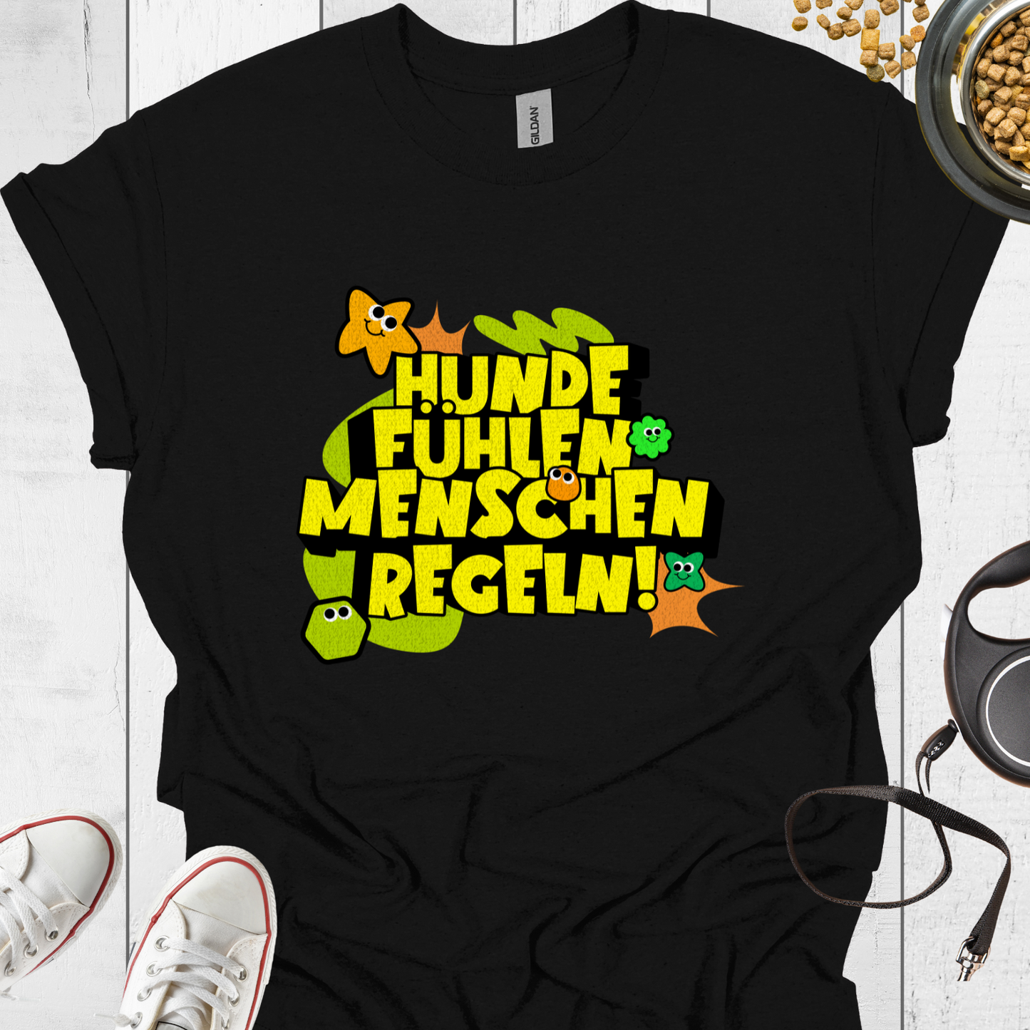 Hunde fühlen, Menschen regeln – T-Shirt